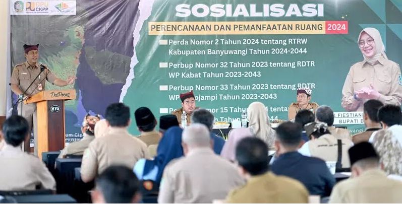 Dinas PU-CKPP Banyuwangi Sosialisasikan Pemanfaatan Ruang 2024