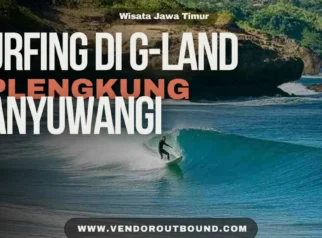 Panduan Etika Surfing di G-Land
