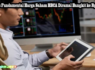 Saham BBCA Tertekan Sentimen Makro, Fundamental Tetap Solid Menjanjikan Prospek Positif