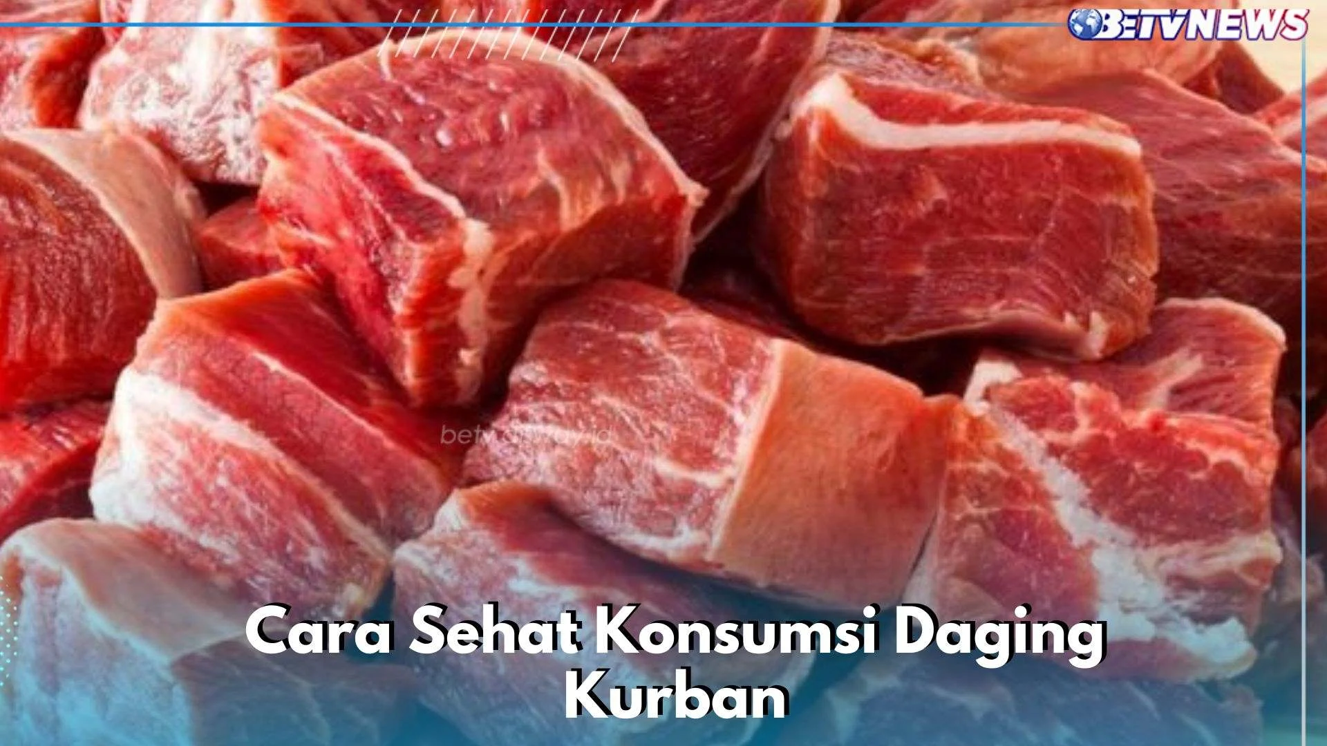 Daging Kurban dan Kolesterol: Apakah Harus Menghindari?
