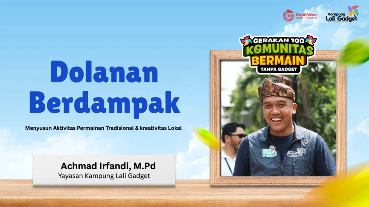 Permainan Tradisional Penting untuk Digital Wellbeing Anak