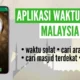 QuranTime, Solusi Cara Cek Waktu Salat dan Penentu Arah Kiblat