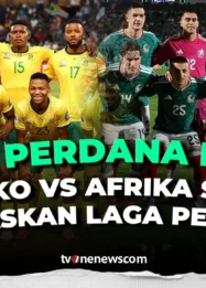 Meksiko dan Afrika Selatan Kembali Bertemu di Laga Pembuka Piala Dunia 2026: Rekam Jejak dan Analisis Mendalam