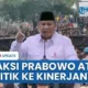 Presiden Prabowo: Saya Sambut Kritik dengan Seksama, Kami Jawab dengan Hasil Nyata Bukan Retorika