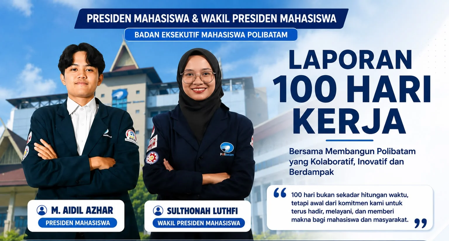 100 Hari Pimpin BEM Polibatam, Aidil - Luthfi Dorong Mahasiswa Jadi Agen Perubahan