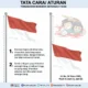 Arti dan Tata Cara Pengibaran Bendera Merah Putih Setengah Tiang