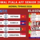 Jadwal Piala AFF 2026 Hari Ini: Indonesia vs Timor Leste, Vietnam Hadapi Singapura