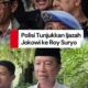 Praperadilan Roy Suryo Gugur, Publik Khawatir Jokowi Lolos Tunjukkan Ijazah