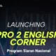 RRI Luncurkan Program English Corner, Bangun Komunitas Belajar Bahasa Inggris