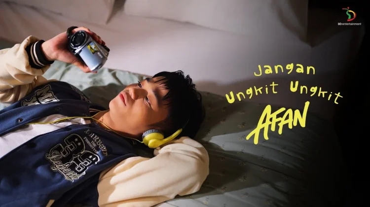 Afan Kembali dengan Jangan Ungkit Ungkit, Angkat Pesan untuk Move On