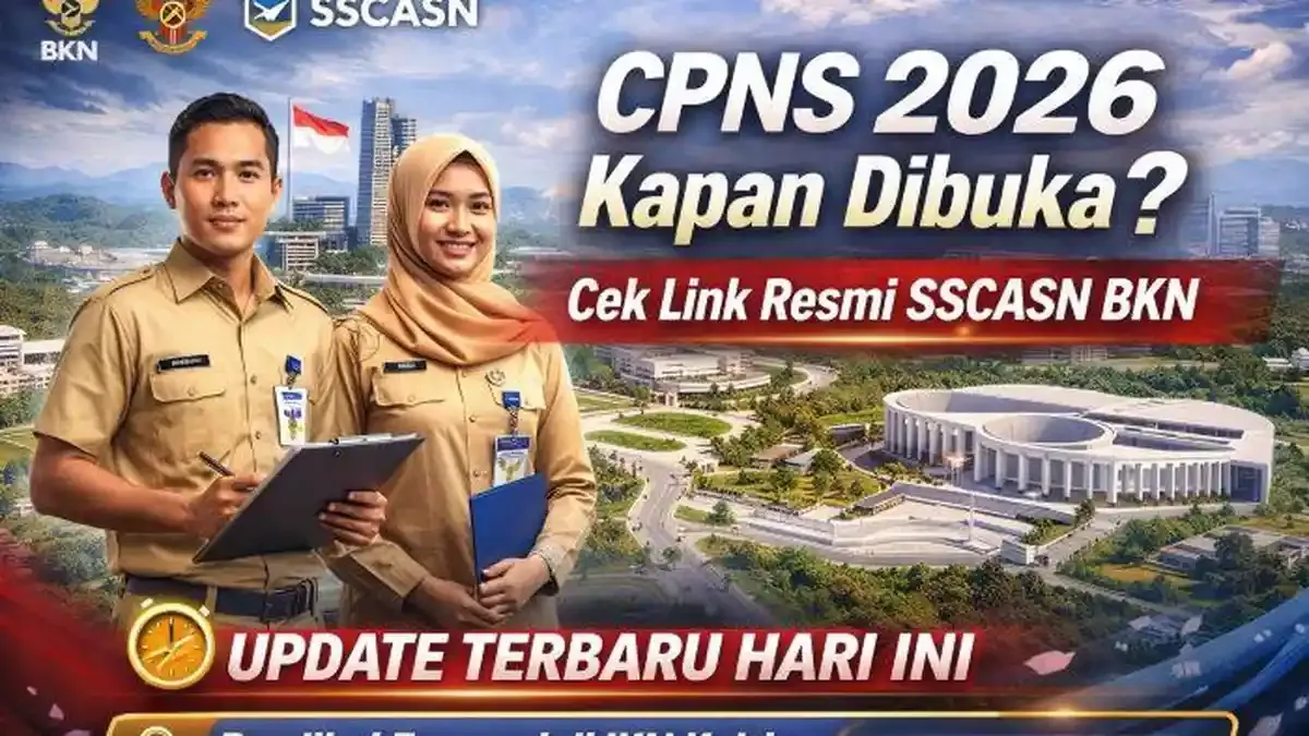 Kapan Pendaftaran CPNS 2026 Dibuka? Cek Informasi Terbarunya